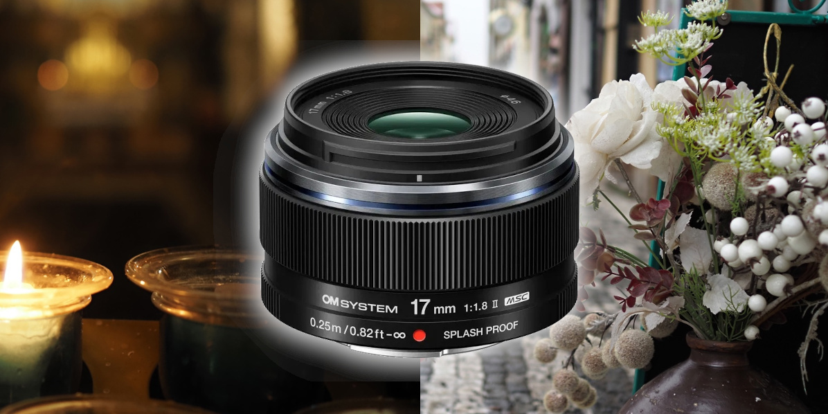 M.Zuiko Digital 17 mm f/1,8 II MSC – recenzia