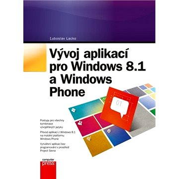 Vývoj aplikací pro Windows 8.1 a Windows