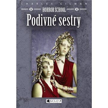 Horror School 2 – Podivné sestry