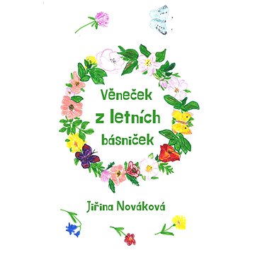 Věneček z letních básniček