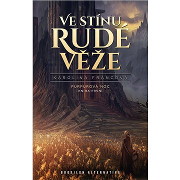 Ve stínu Rudé věže