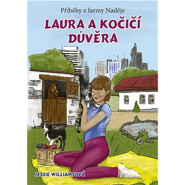 Laura a kočičí důvěra