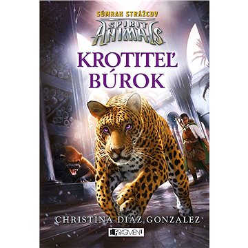 Spirit Animals: Súmrak strážcov 7 - Krotiteľ búrok (SK)