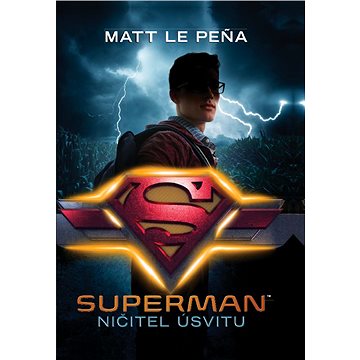 Superman: Ničitel úsvitu