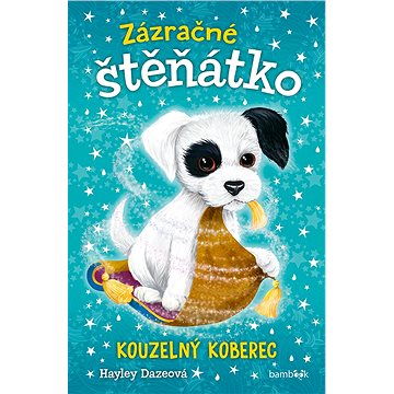 Zázračné štěňátko - Kouzelný koberec