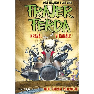 Frajer Ferda - Kravál v kanále