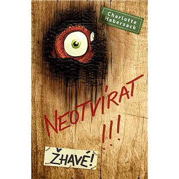 Neotvírat!!! Žhavé!