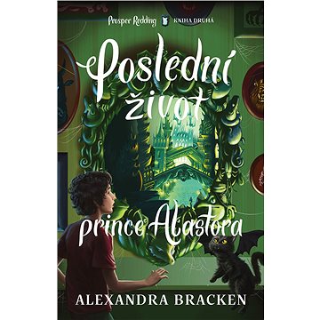 Poslední život prince Alastora