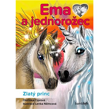 Ema a jednorožec – Zlatý princ