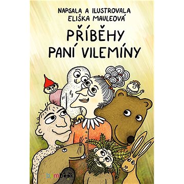 Příběhy paní Vilemíny