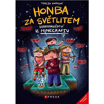 Honba za světlitem