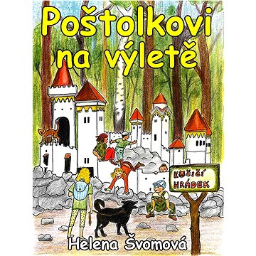 Poštolkovi na výletě