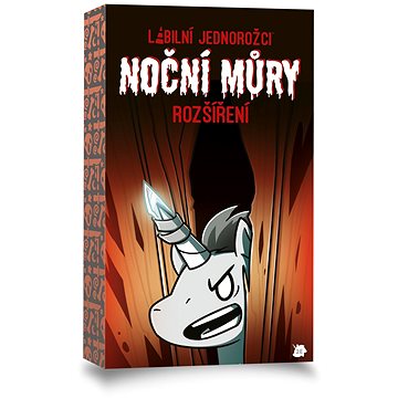 Labilní jednorožci: Nočné mory