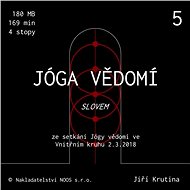 Jóga vědomí slovem 5 - Audiokniha MP3