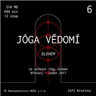 Jóga vědomí slovem 6 - Audiokniha MP3