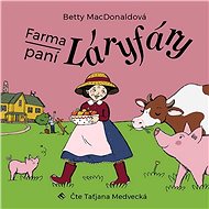 Farma paní Láryfáry - Audiokniha MP3