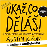 Balíček e-kniha a audiokniha Ukaž, co děláš! za výhodnou cenu - Audiokniha MP3