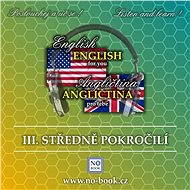 Angličtina pro tebe 3 - Středně pokročilí - Audiokniha MP3