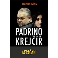 Padrino Krejčíř - Afričan - E-kniha