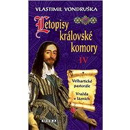 Letopisy královské komory IV - E-kniha