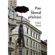Pan Šimral přichází - Elektronická kniha