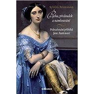 Pýcha, předsudek a namlouvání - E-kniha