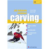 Jak dokonale zvládnout carving - Elektronická kniha
