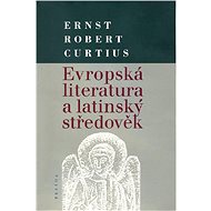 Evropská literatura a latinský středověk - Elektronická kniha