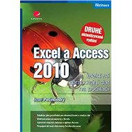 Excel a Access 2010 - efektivní zpracování dat na počítači - E-kniha