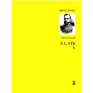 F. L. Věk I. - E-kniha