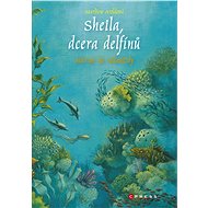 Sheila, dcera delfínů: Návrat do Atlantidy - Elektronická kniha