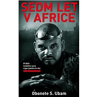 Sedm let v Africe - Elektronická kniha