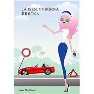 Já jsem výborná řidička - Elektronická kniha