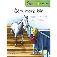 Čteme s radostí - Čáry, máry, kůň - Elektronická kniha