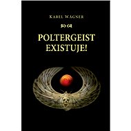 Poltergeist existuje! - Elektronická kniha