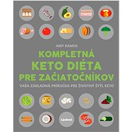 Kompletná keto diéta pre začiatočníkov - Elektronická kniha