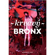 Krvavý Bronx - Elektronická kniha