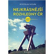 Nejkrásnější rozhledny ČR - Elektronická kniha