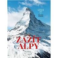 Zažít Alpy - Elektronická kniha