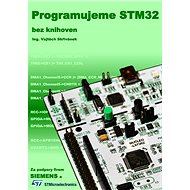 Programujeme STM32 - Elektronická kniha