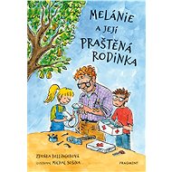 Melánie a její praštěná rodinka - Elektronická kniha