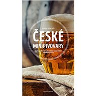 Kniha České minipivovary