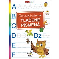 Slovenská abeceda: Tlačené písmená - Kniha