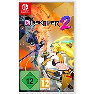 Dusk Diver 2 – Day One Edition – Nintendo Switch - Hra na konzolu
