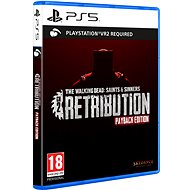 The Walking Dead: Saints and Sinners – Chapter 2: Retribution – Payback Edition – PS VR2 - Hra na konzolu