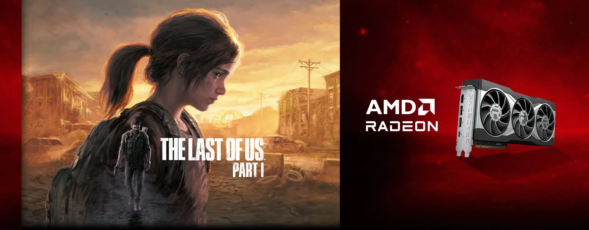 The Last of Us - AMD Radeon