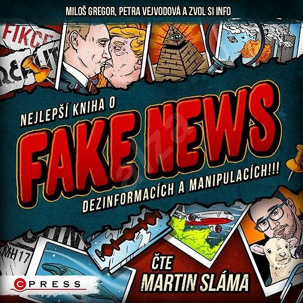 Nejlepší kniha o fake news!!! - Martin Sláma