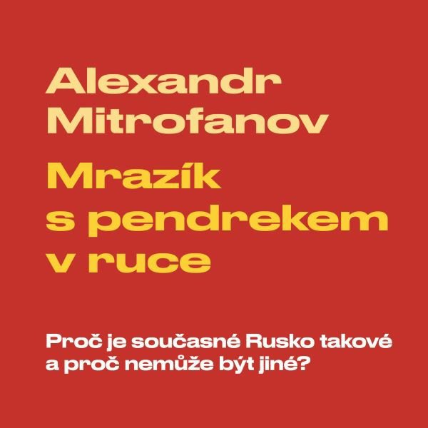 Mrazík s pendrekem v ruce