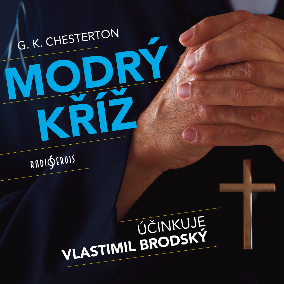 G. K. Chesterton: Modrý kříž