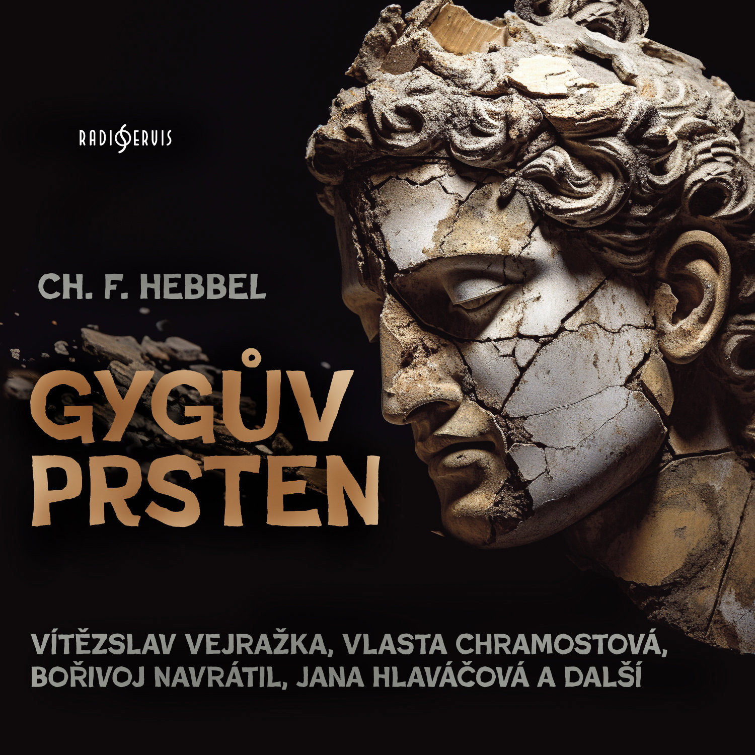 CH. F. Hebbel: Gygův prsten